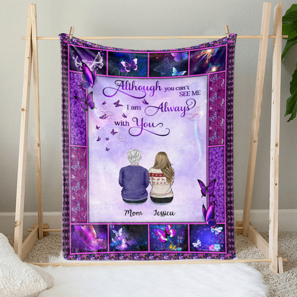 Personalized Blanket Family - Although you can't see me. I am always with you